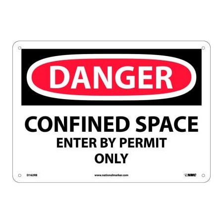 NMC Safety Signs - Danger Confined Space - Rigid Plastic 10"H X 14"W D162RB****